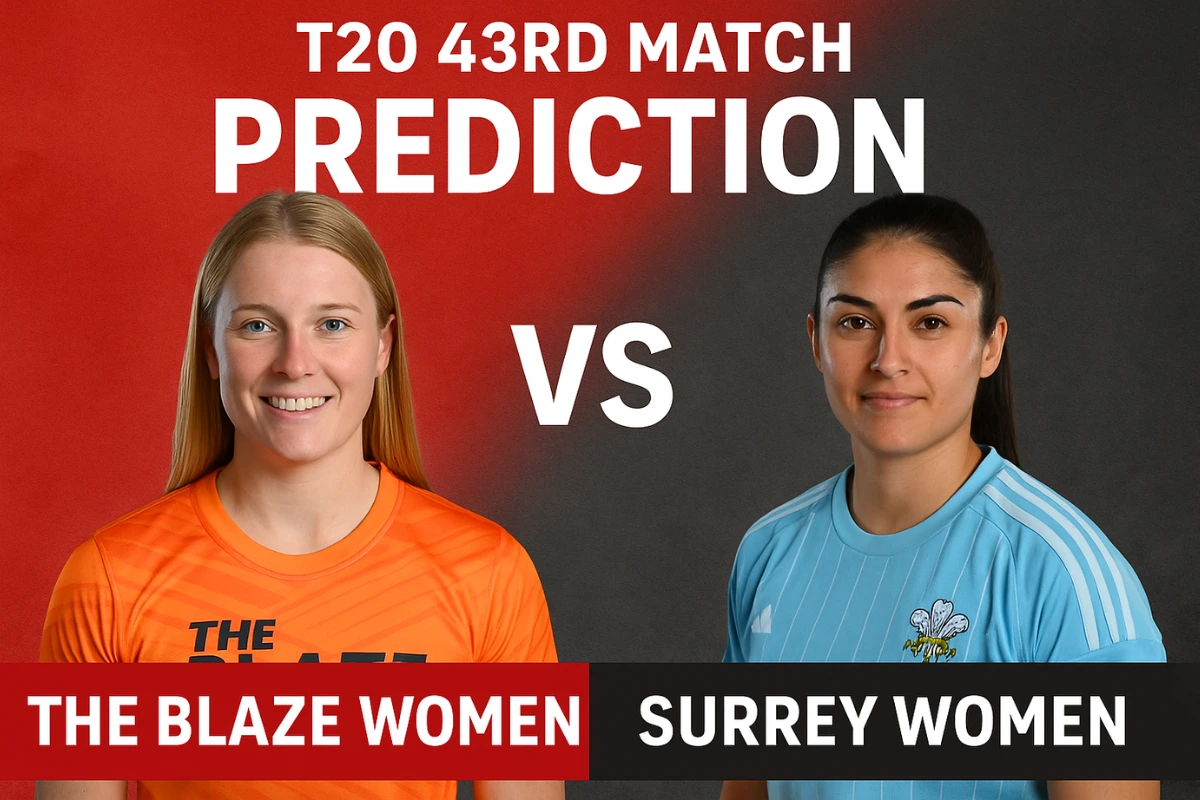 The Blaze Women vs Surrey Women, T20 43rd Match Prediction